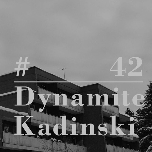 Dynamite Kadinski [RIOTVAN RADIO #42]